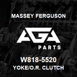 W818-5520 Massey Ferguson YOKE/O.R. CLUTCH | AGA Parts