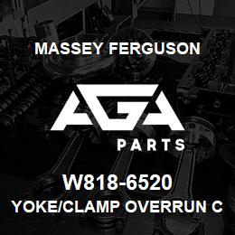 W818-6520 Massey Ferguson YOKE/CLAMP OVERRUN CLUTC | AGA Parts