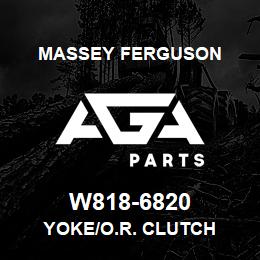 W818-6820 Massey Ferguson YOKE/O.R. CLUTCH | AGA Parts