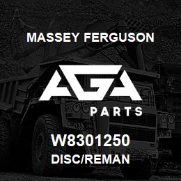 W8301250 Massey Ferguson DISC/REMAN | AGA Parts