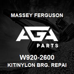 W920-2600 Massey Ferguson KIT/NYLON BRG. REPAIR | AGA Parts