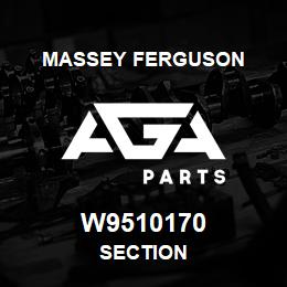 W9510170 Massey Ferguson SECTION | AGA Parts