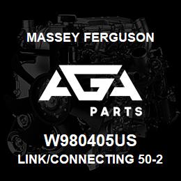 W980405US Massey Ferguson LINK/CONNECTING 50-2 | AGA Parts