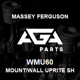 WMU60 Massey Ferguson MOUNT/WALL UPRITE SHELV | AGA Parts