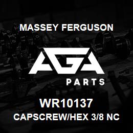 WR10137 Massey Ferguson CAPSCREW/HEX 3/8 NC X | AGA Parts