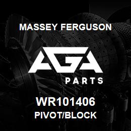 WR101406 Massey Ferguson PIVOT/BLOCK | AGA Parts