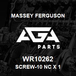 WR10262 Massey Ferguson SCREW-10 NC X 1 | AGA Parts