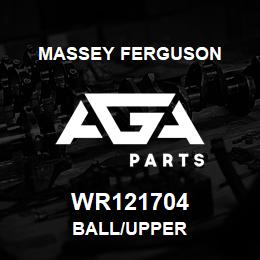 WR121704 Massey Ferguson BALL/UPPER | AGA Parts