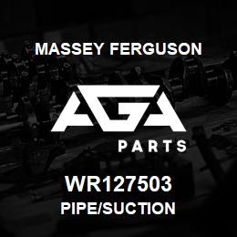 WR127503 Massey Ferguson PIPE/SUCTION | AGA Parts