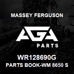 WR128690G Massey Ferguson PARTS BOOK-WM 8650 SPRAY | AGA Parts