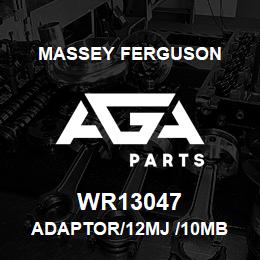 WR13047 Massey Ferguson ADAPTOR/12MJ /10MB | AGA Parts