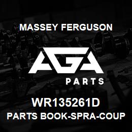 WR135261D Massey Ferguson PARTS BOOK-SPRA-COUPE 36 | AGA Parts