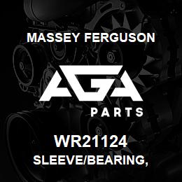 WR21124 Massey Ferguson SLEEVE/BEARING, | AGA Parts