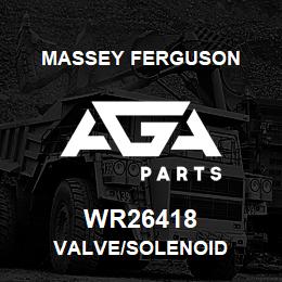 WR26418 Massey Ferguson VALVE/SOLENOID | AGA Parts