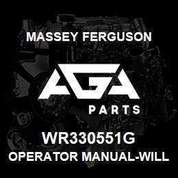 WR330551G Massey Ferguson OPERATOR MANUAL-WILLMAR | AGA Parts