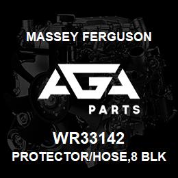 WR33142 Massey Ferguson PROTECTOR/HOSE,8 BLK | AGA Parts