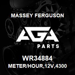 WR34884 Massey Ferguson METER/HOUR,12V,4300 | AGA Parts