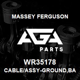 WR35178 Massey Ferguson CABLE/ASSY-GROUND,BATTER | AGA Parts