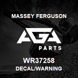 WR37258 Massey Ferguson DECAL/WARNING | AGA Parts