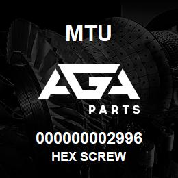 000000002996 MTU HEX SCREW | AGA Parts