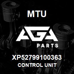 XP52799100363 MTU CONTROL UNIT | AGA Parts