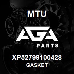 XP52799100428 MTU GASKET | AGA Parts