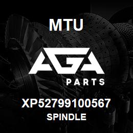 XP52799100567 MTU SPINDLE | AGA Parts