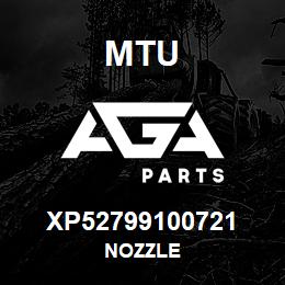 XP52799100721 MTU NOZZLE | AGA Parts