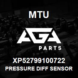 XP52799100722 MTU PRESSURE DIFF SENSOR | AGA Parts