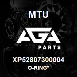 XP52807300004 MTU O-Ring* | AGA Parts