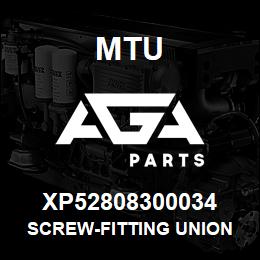 XP52808300034 MTU Screw-Fitting Union | AGA Parts