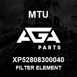 XP52808300040 MTU FILTER ELEMENT | AGA Parts