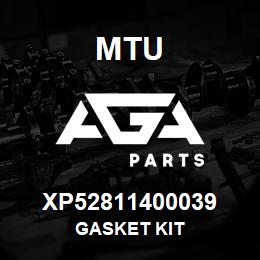 XP52811400039 MTU GASKET KIT | AGA Parts