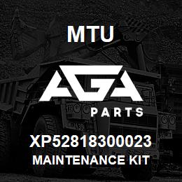 XP52818300023 MTU MAINTENANCE KIT | AGA Parts