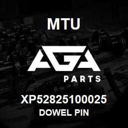 XP52825100025 MTU Dowel Pin | AGA Parts