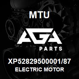 XP52829500001/87 MTU ELECTRIC MOTOR | AGA Parts