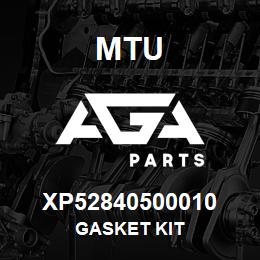 XP52840500010 MTU GASKET KIT | AGA Parts