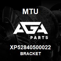 XP52840500022 MTU BRACKET | AGA Parts