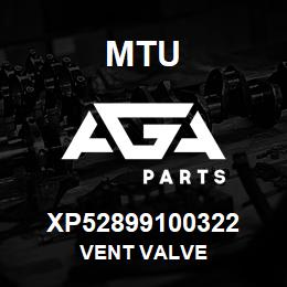 XP52899100322 MTU VENT VALVE | AGA Parts