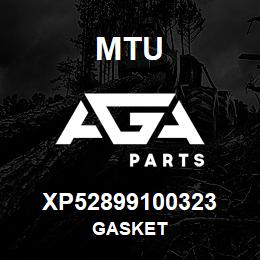 XP52899100323 MTU GASKET | AGA Parts