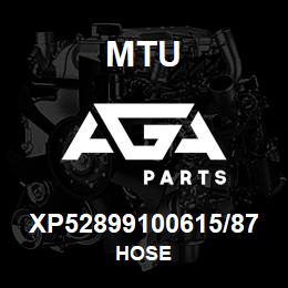 XP52899100615/87 MTU HOSE | AGA Parts