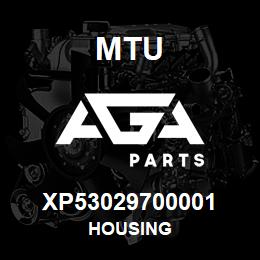 XP53029700001 MTU HOUSING | AGA Parts