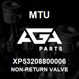 XP53208800006 MTU NON-RETURN VALVE | AGA Parts