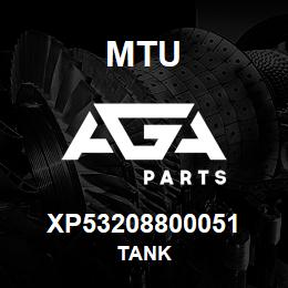 XP53208800051 MTU TANK | AGA Parts