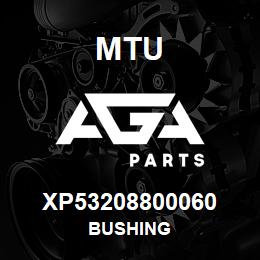 XP53208800060 MTU Bushing | AGA Parts