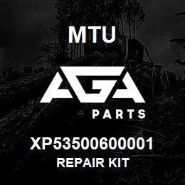 XP53500600001 MTU REPAIR KIT | AGA Parts