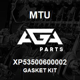 XP53500600002 MTU GASKET KIT | AGA Parts