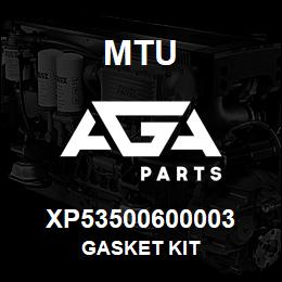 XP53500600003 MTU GASKET KIT | AGA Parts