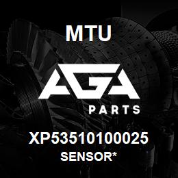 XP53510100025 MTU Sensor* | AGA Parts