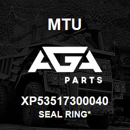 XP53517300040 MTU Seal Ring* | AGA Parts